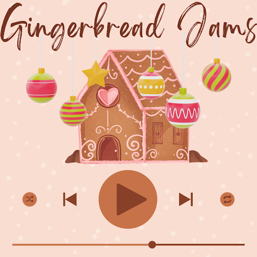 (Playlist) Gingerbread Jams